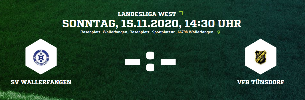 10. ST 2020 10 04 SV Wallerfangen VfB Tünsdorf Ergebnis Landesliga Herren 15 11 2020