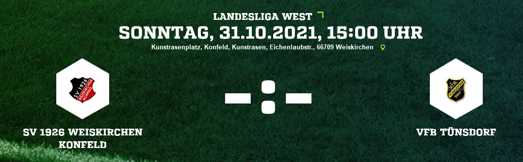 SP13 SV 1926 Weiskirchen Konfeld VfB Tünsdorf Ergebnis Landesliga Herren 31 10 2021