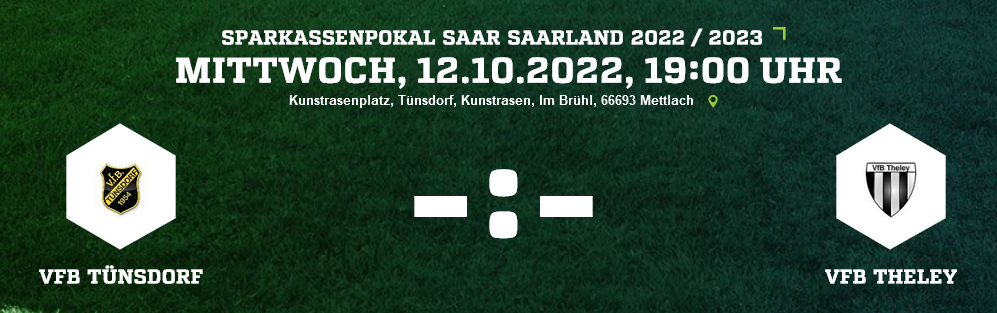 SP 10 POK VfB Tünsdorf VfB Theley Ergebnis Saarland Pokal Herren 12.10.2022