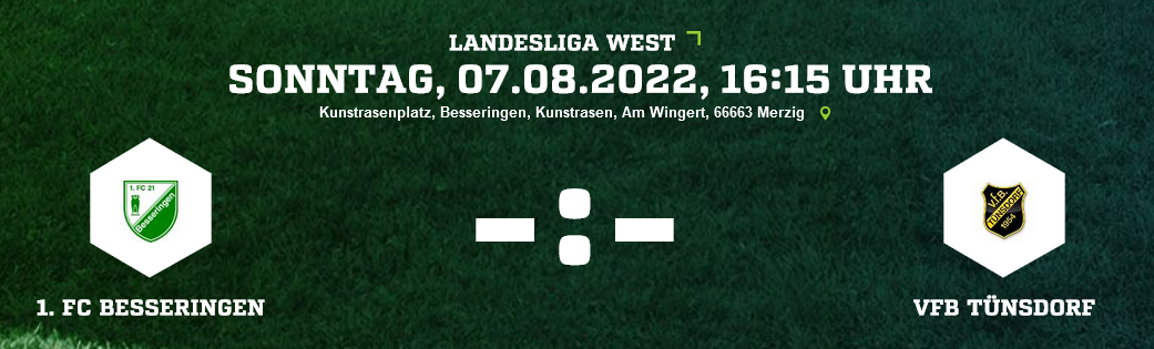 SP 1 LL 1. FC Besseringen VfB Tünsdorf Ergebnis Landesliga Herren 07.08.2022
