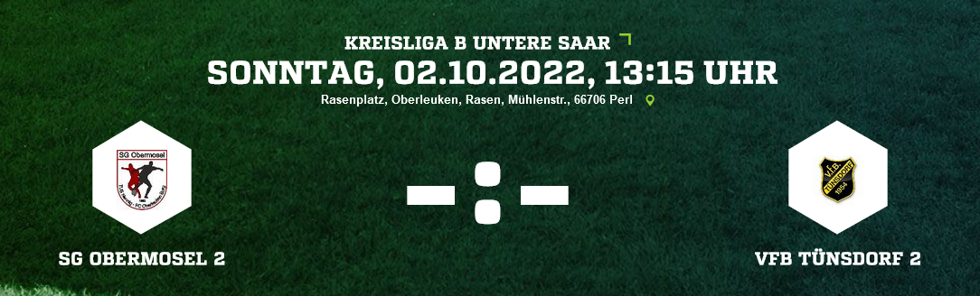 SP 9 KLB SG Obermosel 2 VfB Tünsdorf 2 Ergebnis Kreisliga B Herren 02.10.2022