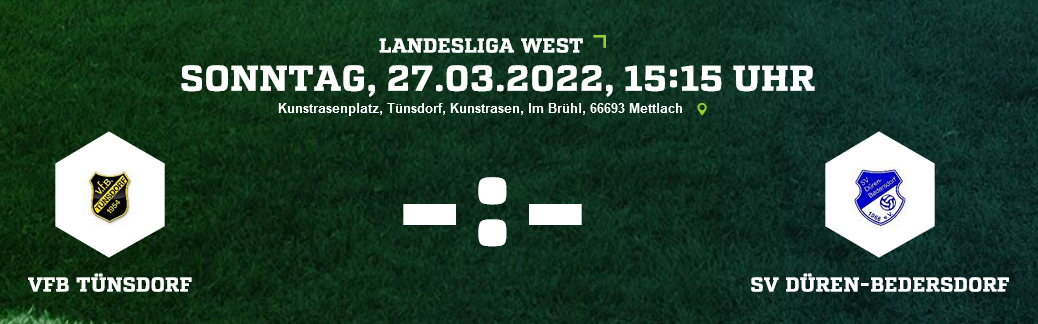 SP20 VfB Tünsdorf SV Düren Bedersdorf Ergebnis Landesliga Herren 27 03 2022