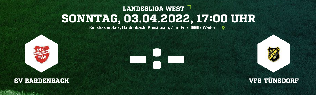 SP21 SV Bardenbach VfB Tünsdorf Ergebnis Landesliga Herren 03.04.2022