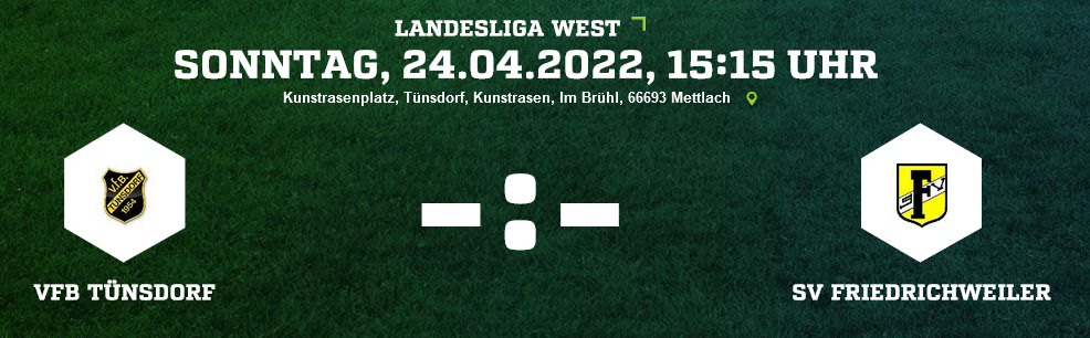 SP24 VfB Tünsdorf SV Friedrichweiler Ergebnis Landesliga Herren 24.04.2022