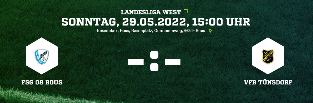 SP29 FSG 08 Bous VfB Tünsdorf Ergebnis Landesliga Herren 29.05.2022