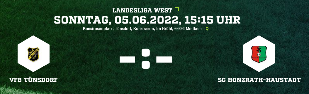 SP30 VfB Tünsdorf SG Honzrath Haustadt Ergebnis Landesliga Herren 05.06.2022